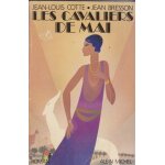 Jean - louis cotte - jean bresson - les cavaliers de mai - 1981 - albin michel - 145x225x30 mm - 378 ...