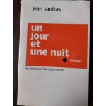 Un jour et une nuit (d�dicac� par jean sanitas)