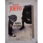 Livre ddicac envoi - joseph joffo - agates et calots - 1997 ramsay