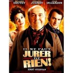 Il ne faut jurer de rien ! - vritable affiche de cinma plie - format 120x160 cm - de eric civanyan ...