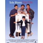 Tels peres telle fille - tom selleck - three men and a little lady - steve guttenberg - ted danson - ... Tels peres telle fille - tom selleck - three men and a little lady - steve guttenberg - ted danson - ...