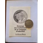 Pice hommage aux combattants de la campagne d'indochine / trsor du patrimoine / club franais de la ...