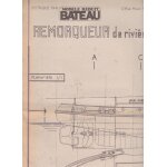 Plan du remorqueur de riviere plan n 876 echelle 1 / 100 et 1 / 50 longueur 27. 40 m largeur 5. 95 m ...