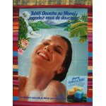 Publicit ancienne (juillet 1980) pour le gel douche  tahiti douche au mono