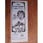 Publicit� ann�es 1950 / 1960 moi je sais compter 4 bouches a nourrir avec ma seb amortie en 3 mois