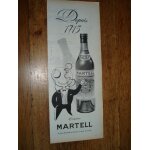 Publicit annes 60 depuis 1715 cognac martell le plus demand en fance et dans le monde