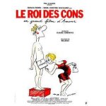 Le roi des cons - claude confortes - francis perrin - wolinski - affiche synopsis photos noir et blanc ...