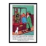 Les sept boules de cristal. tintin et m. tournesol se doutent - ils. .