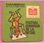 Sous - bock stella artois la grande bière / het bier - festival européen de la bêtise de cambrai (nord) ... Sous - bock stella artois la grande bière / het bier - festival européen de la bêtise de cambrai (nord) ...