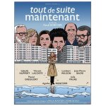 Tout de suite maintenant - v�ritable affiche de cin�ma pli�e - format 120x160 cm - de pascal bonitzer ...