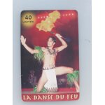 T�l�carte polyn�sie fran�aise  la danse du feu  40 unit�s phonecote pf137