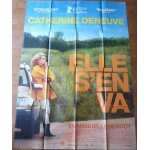 Elle sen va de emmanuelle bercot avec catherine deneuve, nemo schiffman. . . - affiche originale de ...