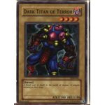 Yu gi oh ! cartes dark titan of terror Yu gi oh ! cartes dark titan of terror