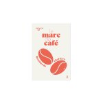 Livre le marc de caf: recettes de chef. fe. s volume 1