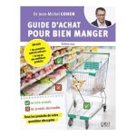 Livre guide d'achat pour bien manger *