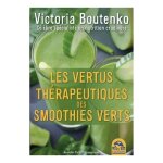 Livre les vertus thrapeutiques des smoothies verts *