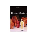 Drames - myst�res, rudolf steiner