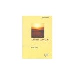 L'eveil spirituel - exercices pratiques, selim aïssel L'eveil spirituel - exercices pratiques, selim aïssel