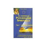 La nouvelle psychologie spirituelle t1 - les traits du caractre, selim assel