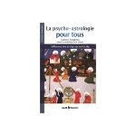 La psycho - astrologie pour tous, audrone zvaigzdika