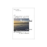 Spiritualit aujourd'hui , chemin de connaissance et d'amour, selim assel