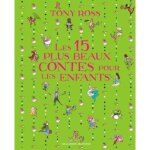 Les 15 plus beaux contes pour les enfants