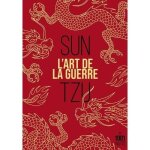 Livre - sun tzu - lart de la guerre - stratgie militaire - philosophie du combat - trait classique