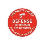Aua signaletique - panneau proprit prive dfense de dposer des ordures vido surveillance -  180 ...