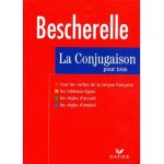 Bescherelle la conjugaison pour tous