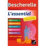 Bescherelle lessentiel - bescherelle - grammaire et orthographe Bescherelle lessentiel - bescherelle - grammaire et orthographe