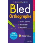 Le bled orthographe