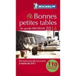 Bonnes petites tables du guide michelin