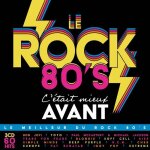 Cd compilation ctait mieux avant - le rock 80s dition limite