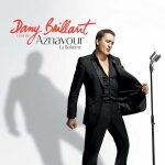 Cd variete internationale dany brillant chante charles aznavour
