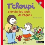 Tchoupi cherche les oeufs de p�ques