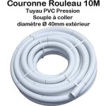 Couronne rouleau 10m tuyau piscine pvc pression souple semi - rigide  coller diamtre  40mm extrieur ...