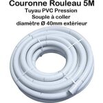 Couronne rouleau 5m tuyau piscine pvc pression souple semi - rigide  coller diamtre  40mm extrieur ...