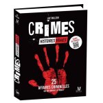 Crimes - histoires vraies affaires criminelles