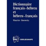 Dictionnaire fran�ais - h�breu et h�breu - fran�ais