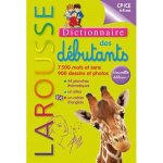 Dictionnaire larousse des d�butants