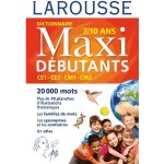 Dictionnaire maxi dbutants - larousse - ren lagane - ce1 ce2 cm1 cm2 - 7 - 10 ans