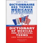 Dictionnaire des termes mdicaux et biologiques et
