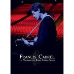 Francis cabrel ? la tourne des roses et des ortie