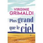 Plus grand que le ciel Plus grand que le ciel