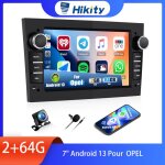 Hikity autoradio android 13 pour opel (astra / antara / vectra / corsa / zafira / ) - 7[2 + 64g] carplay ...