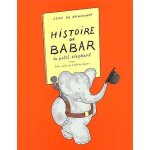 Histoire de babar. le petit lphant