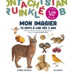 Mon imagier : 75 mots � lire d�s 3 ans
