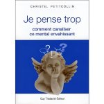 Je pense trop