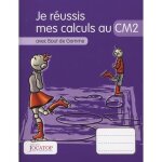 Livre - jocatop - je reussis mes calculs au cm2 - auteur lefvre laurence - 68 pages - dimensions 21. ...