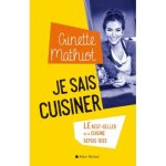 Livre de cuisine - ginette mathiot - je sais cuisiner - edition 2019 - plus de 2000 recettes